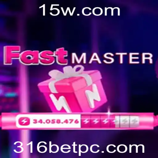 FastMaster: Descubra o Jogo Revolucionário Ligado ao 316bet