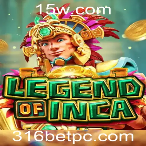 Explore o Mundo Fascinante do Jogo LegendofInca com 316bet