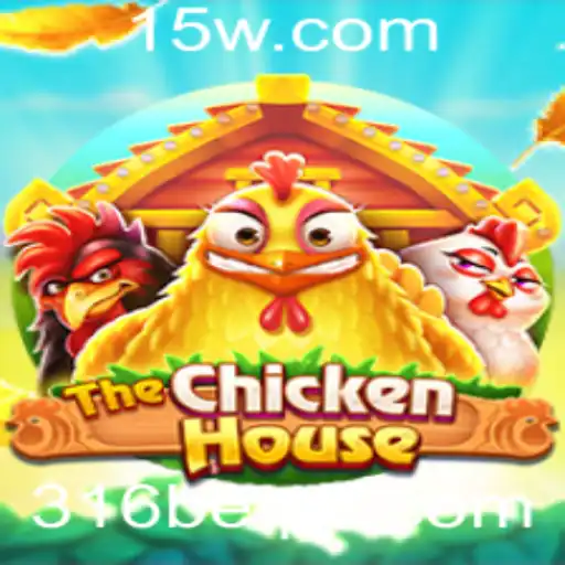 TheChickenHouse: Um Mergulho no Jogo Emocionante com 316bet